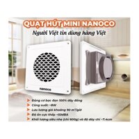 Quạt thông gió mini Nanoco 8w-NMV1421, siêu mỏng 20w-NMW2023