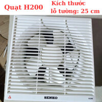 Quạt thông gió Senko H200-lỗ tường 25cm, Quạt hút mùi nhà vệ sinh [Chính hãng - bảo hành 1 năm]
