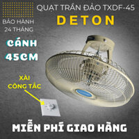 Quạt trần đảo công nghiệp DETON TXDF45 (ĐKính cánh 45CM)
