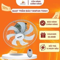Quạt Trần Đảo YanFan TD501 - Công Suất 47W, Xoay 360 Độ, 3 Tốc Độ Gió, Lồng Sơn Tĩnh Điện, BH 3 Năm