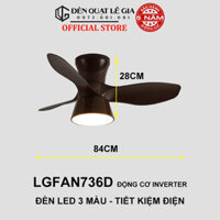 Quạt Trần Đèn 3 Cánh 5 Cánh LÊ GIA, Quạt Trần Chung Cư Cổ Ngắn 18cm Phù Hợp Trần Cao Từ 2m Đến 3m2 - Bảo Hành 5 Năm - LGFAN736D