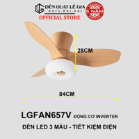 Quạt Trần Đèn 3 Cánh 5 Cánh LÊ GIA, Quạt Trần Chung Cư Cổ Ngắn 18cm Phù Hợp Trần Cao Từ 2m Đến 3m2 - Bảo Hành 5 Năm - LGFAN657V