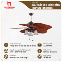 Quạt trần đèn chính hãng Tropical Fan QD305