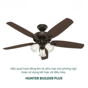 Quạt trần 5 cánh Hunter Builder Plus