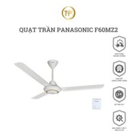 Quạt Trần Panasonic F60MZ2