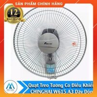 Quạt treo tường CHINGHAI W615-A3 (có điều khiển) / W615-B3( Không khiển)- Huy Anh