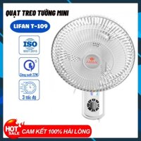 Quạt Treo Tường Mini LIFAN T-109 Với 3 Tốc Độ Siêu Mát