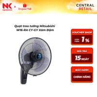 Quạt treo tường Mitsubishi W16-RA CY-GY Xám Đậm