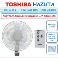 Quạt treo tường Toshiba F-WSA20(H)VN có khiển, cánh quạt 40cm, bảo hành 12 tháng