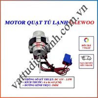 Quạt Tủ Lạnh DAEWOO