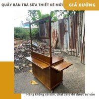 Quầy Bán Trà Sữa Thiết Kế Mới, 100% Gỗ Tự Nhiên Phong Cách Mộc Hồ Chí Minh, Bình Dương, Đồng Nai