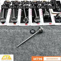 Que Thăm Nhớt Inox Cnc CTS Mẫu Núm Bếp Ga Cho Nhiều Dòng Xe