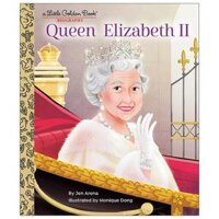Queen Elizabeth II A Little Golden Book Biography