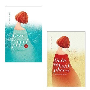 Quên để hạnh phúc (Trọn Bộ 2 Tập) - Tào Đình