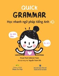 Quick Grammar - Học Nhanh Ngữ Pháp Tiếng Anh (CD) (Tái Bản 2018)