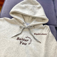 quini.made - Áo Hoodie Nam/Nữ Nỉ Lót Bông Dày Dặn Thêu “Better When It’s On You” - Áo Hoodie Đôi