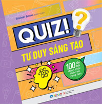 Quiz 100 Câu Hỏi Đánh Thức Thiên Tài Trong Bạn