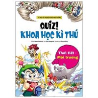 Quiz Khoa Học Kì Thú - Thời Tiết Môi Trường
