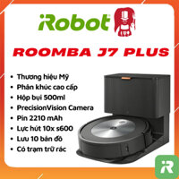 [Quốc tế] iRobot Roomba J7 Plus | Robot hút bụi cao cấp, tự động đổ bụi, trữ rác đến 60 ngày