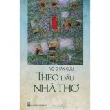 Theo Dấu Nhà Thơ
