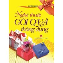 Nghệ thuật gói quà thông dụng