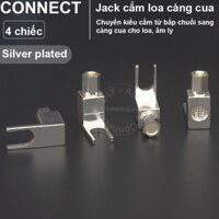 Rắc chuyển bắp chuối ra càng cua đồng mạ bạc cắm cho Loa Âm ly 4 chiếc