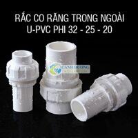 Rắc co nối răng trong ngoài U-PVC Phi 40-32-25-20 chuyên dùng cho hồ cá
