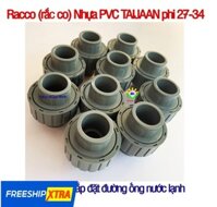 Racco (rắc Co) nhựa PVC TAIJAAN phi 21-27-34 chất lượng cao, bảo hành 1 năm