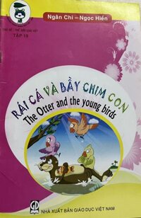 Rái cá và bầy chim con (song ngữ)