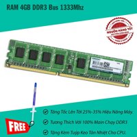 Ram Dùng Cho Desktop DDR3 4GB Bus 1333MHz/PC3-10600s. [bonus]