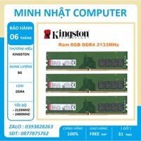 Ram Kingston 8GB DDR4 2133/2400MHz Chính Hãng - BH 6 tháng 1 đổi 1 | Minh Nhật Computer