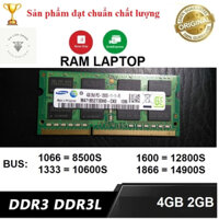 Ram laptop 4gb DDR3L hoặc DDR3 bus 1600, 1333 và 1066 dùng cho laptop, và các loại khác