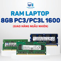 Ram Laptop 8GB DDR3 DDR3L bus 1600Mhz Memory Ram PC3 PC3L laptop - Bảo hành 12 tháng