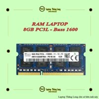 Ram Laptop 8GB DDR3L hoặc DDR3 bus 1666 2400 3200 và một số loại khác, RAM tháo máy chính hãng, bảo hành 1