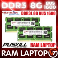 Ram Laptop DDR3L 8GB - Ram Puskill 8GB DDR3L Bus 1600Mhz Chuyên dùng cho Laptop Hàng mới New 100% Full hộp