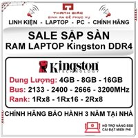 Ram Laptop DDR4 Kingston 16GB/8GB/4GB Bus 3200/2666/2400/2133MHz Chính Hãng - Bảo Hành 3 Năm