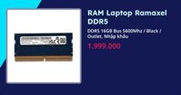 RAM Laptop Ramaxel DDR5 (DDR5 16GB Bus 5600Mhz - Black - Outlet, Nhập khẩu)
