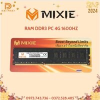 RAM MIXIE PC 4GB DDR3 1600HZ Chính Hãng New Bh 36 Tháng