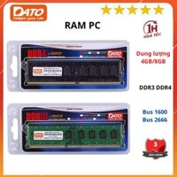 Ram PC hãng Dato 4GB/8GB - DDR3/DDR4 - Bus1600Hz/ 2666Hz - Hàng mới chính hãng