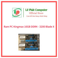 Ram PC Kingmax 16Gb DDR4 3200Mhz Blade X (Có tản nhiệt) - Hàng chính hãng - Bảo hành 60 Tháng