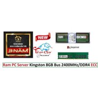 Ram PC Server Kingston 8GB Bus 2400MHz/DDR4 ECC (CTY Box - BH 3 Năm-HCM)