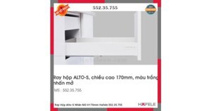 Ray hộp Hafele S4 chức năng nhấn mở màu trắng 552.35.755