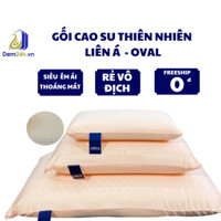 [Rẻ hơn hoàn tiền] - Gối cao su Oval Liên Á chính hãng 100%