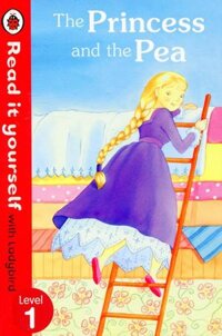 Read It Yourself With Ladybird Level 1 The Princess And The Pea
