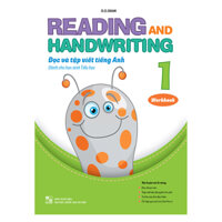 Reading And Handwriting - Đọc Và Tập Viết Tiếng Anh 1 Workbook