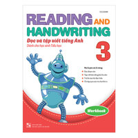 Reading and Handwriting - Đọc và Tập Viết Tiếng Anh Dành Cho Học Sinh Tiểu Học 3 Workbook