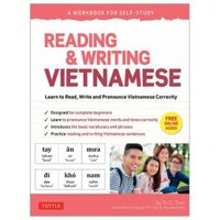 Reading & Writing Vietnamese: A Workbook For Self-study: Learn To Read, Write And Pronounce Vietnamese Correctly (Online Audio & Printable Flash Cards)