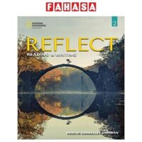 Reflect Reading & Writing 2: Student's Book With Online Practice And Student's eBook