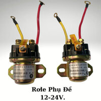 Relay, Rơle Phụ Đề, Cóc Đề 12V-24V...Bắt Cho Xe Ô tô Tải , Xe Công Trình, Xe Cơ Giới, Xe Nâng, Xe Ba Gác (Loại tốt)