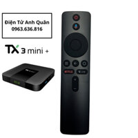 Remote điều khiển giọng nói ANDROID TV BOX TANIX TX3 Mini, TX3 plus, TX3 mini plus bluetooth